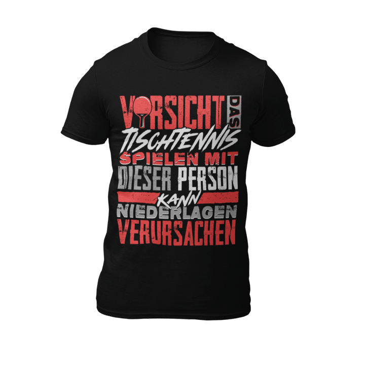 Vorsicht: Tischtennis-T-Shirt für echte Champions